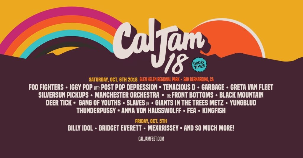 Cal Jam 18 Announces Lineup; Foo Fighters Return As Headliners And Curators Of Cal Jam 18