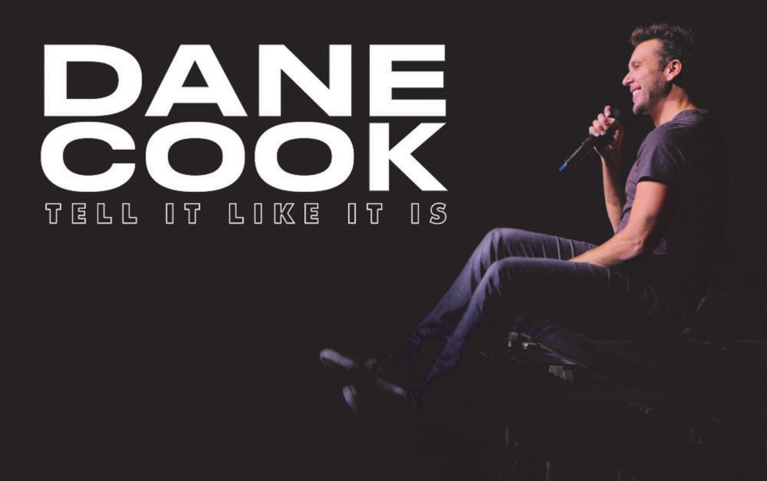 Dane Cook Tell It Like It Is Tour Tickets