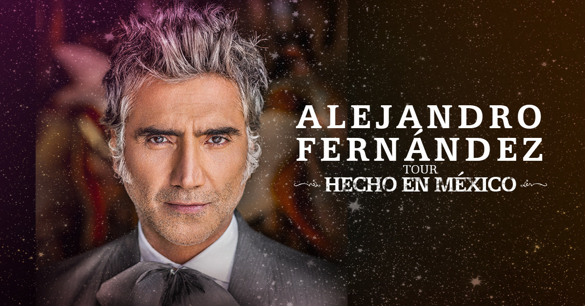 Alejandro Fernández Announces United States, Canada and Europe Dates of