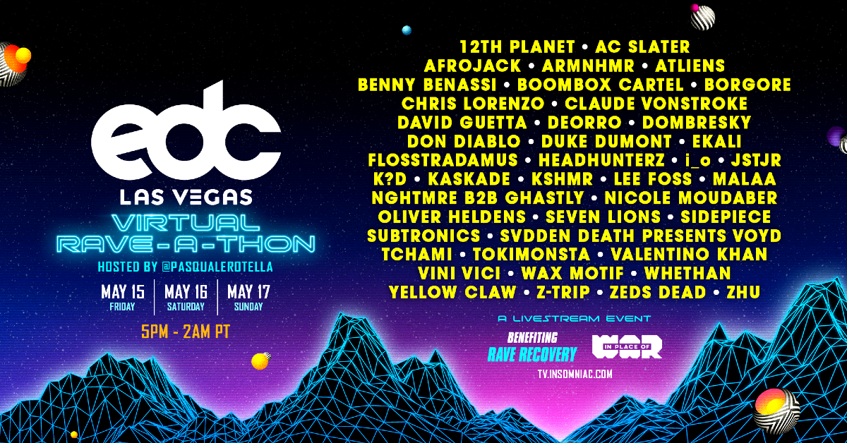 Insomniac Announces Details For Highly-Anticipated EDC Las Vegas Virtual Rave-A-Thon - Live ...