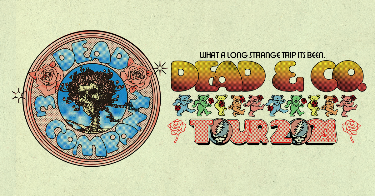 Dead & Company 2021 Tour - Live Nation Entertainment