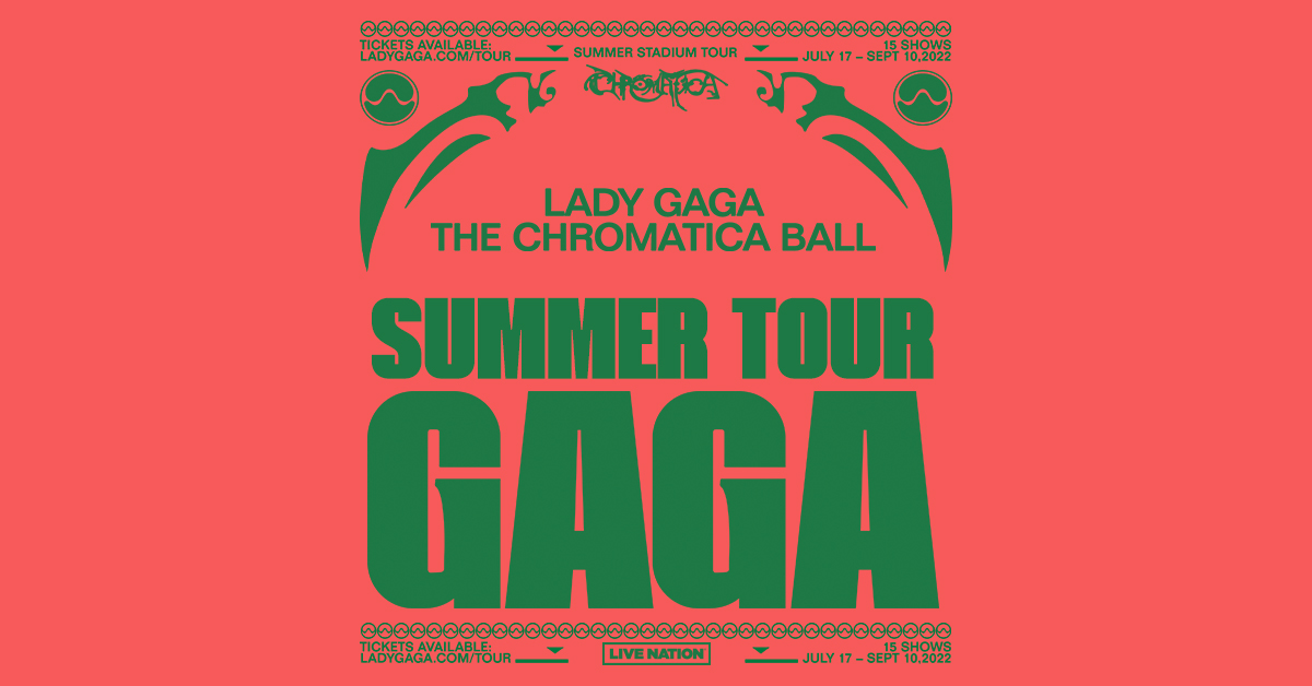 lady gaga chromatica tour 2022 tickets