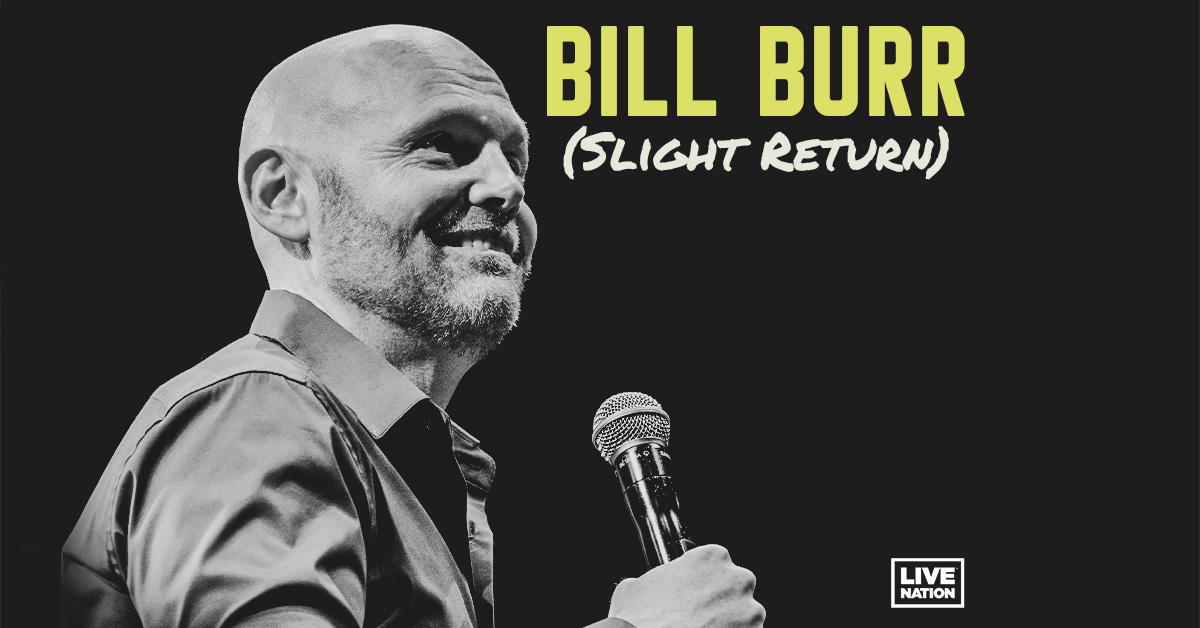 Bill Burr Announces Fall North American Dates For His 2022 Arena And