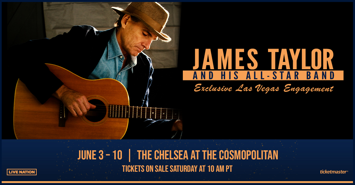 James Taylor And His AllStar Band To Perform Exclusive Las Vegas