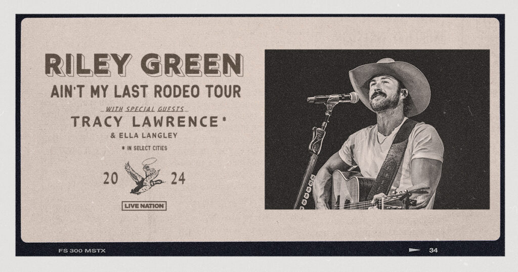 Riley Green Announces 2024 Ain't My Last Rodeo Tour Live Nation