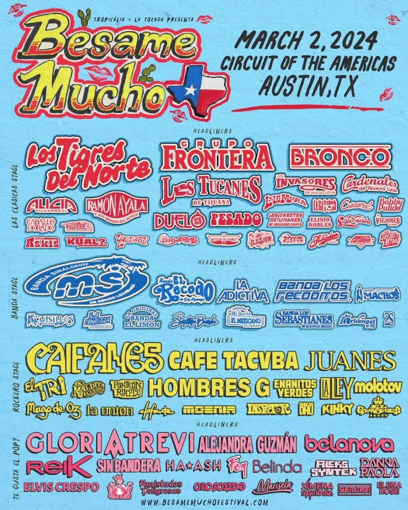 Besame Mucho Festival Comes To Austin, TX Saturday, March 2, 2024