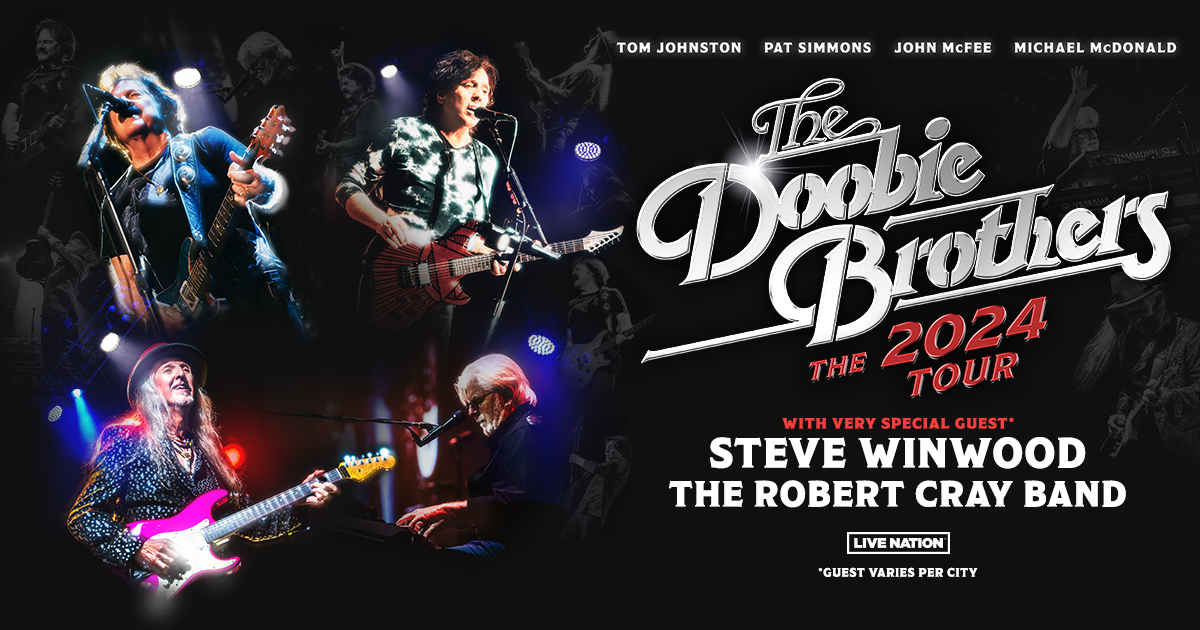 The Doobie Brothers Announce The 2024 Tour - Live Nation Entertainment