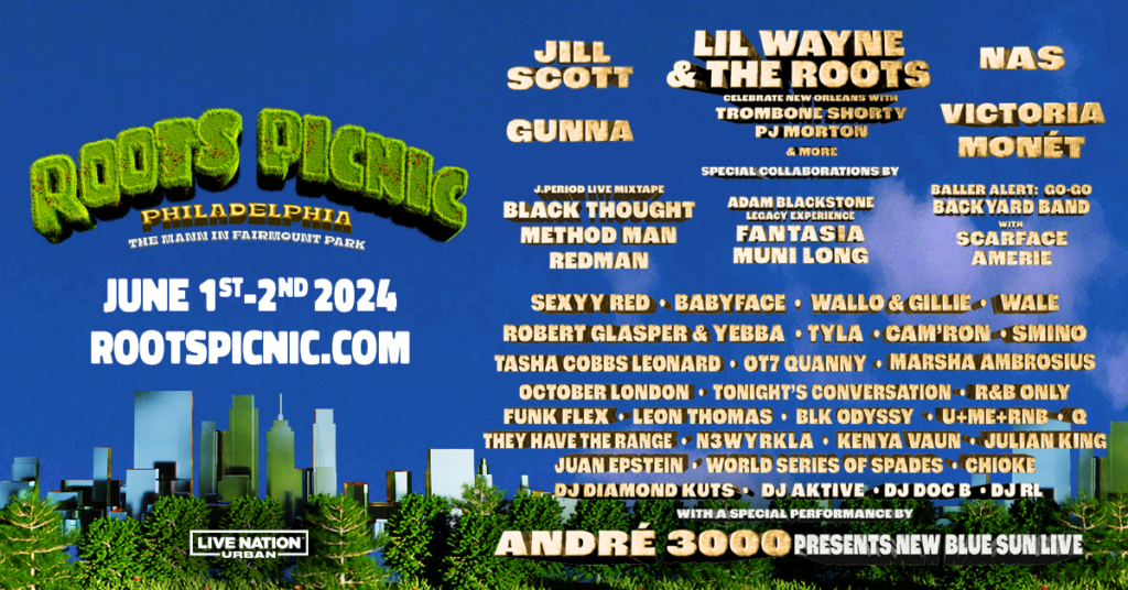 The Roots & Live Nation Urban Announce “Roots Picnic” 2024 Live Nation Entertainment