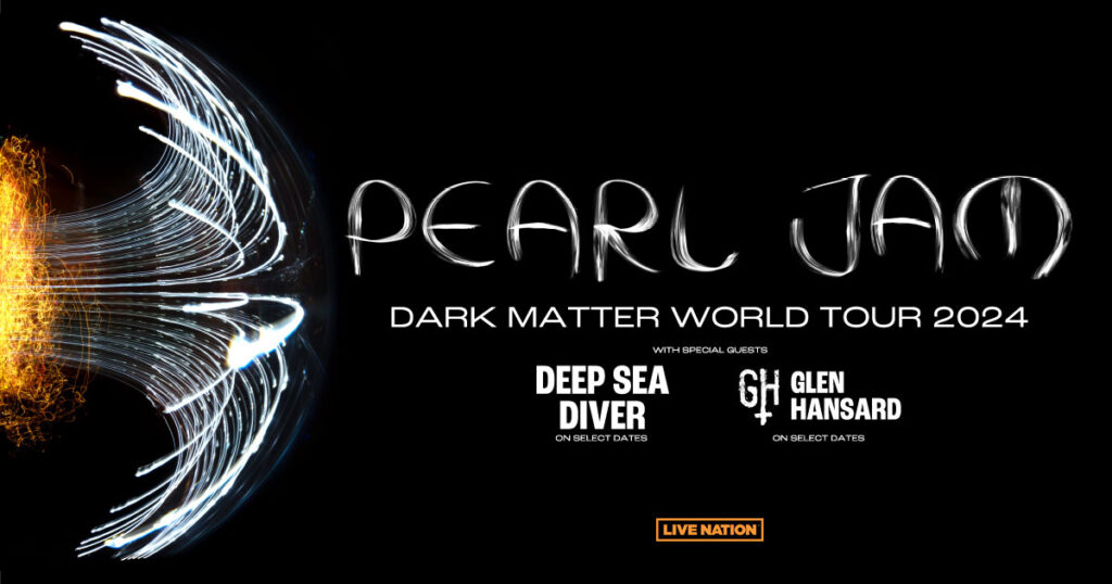 Pearl Jam Announce New Album, Dark Matter, Out April 19, 2024 Plus World Tour Live Nation