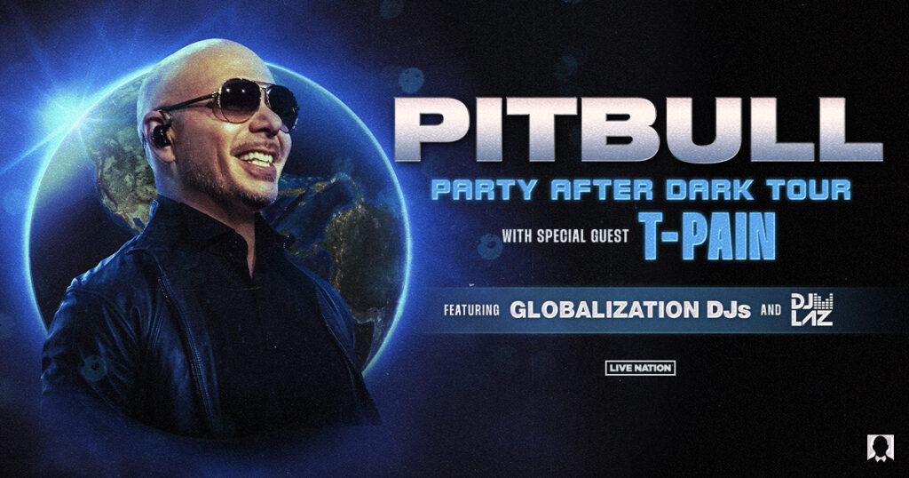 Mr. Worldwide 305 Pitbull Brings The Heat On His Party After Dark Tour Live Nation Entertainment