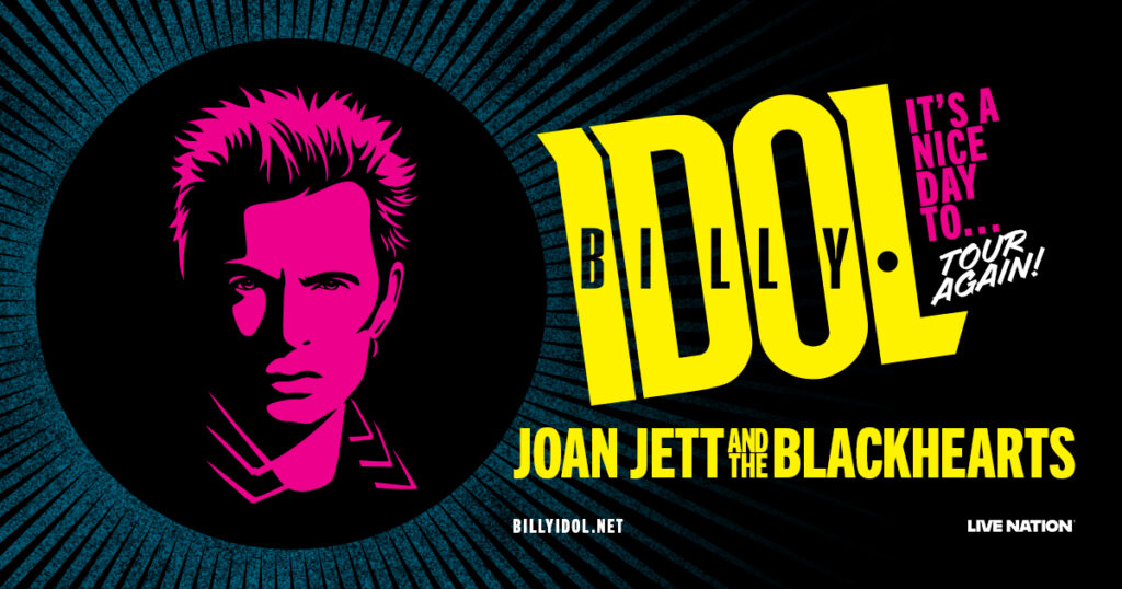 Billy Idol It’s A Nice Day To…Tour Again! Live Nation Entertainment