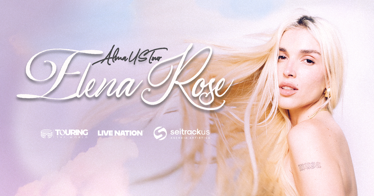 Elena Rose Alma Tour 2025